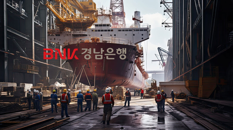 해양·조선·방산 품은 2조2000억... BNK경남은행, '지역 밀착 금융' 존재... - 뉴스 썸네일 이미지